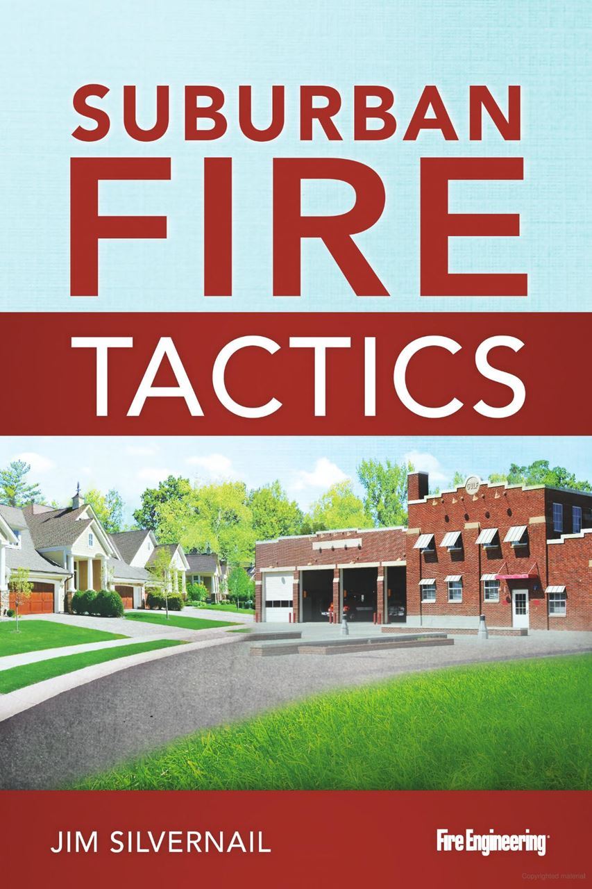 https://fireengineeringbooks.com/books/suburban-fire-tactics/